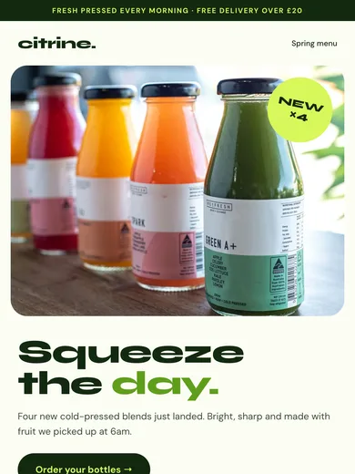 Citrine email: Squeeze the day