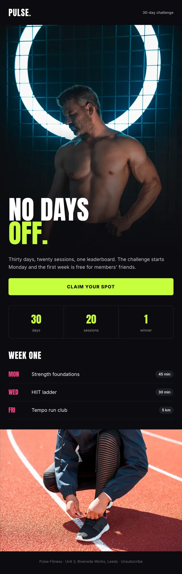 Pulse email: No days off: the 30-day challenge