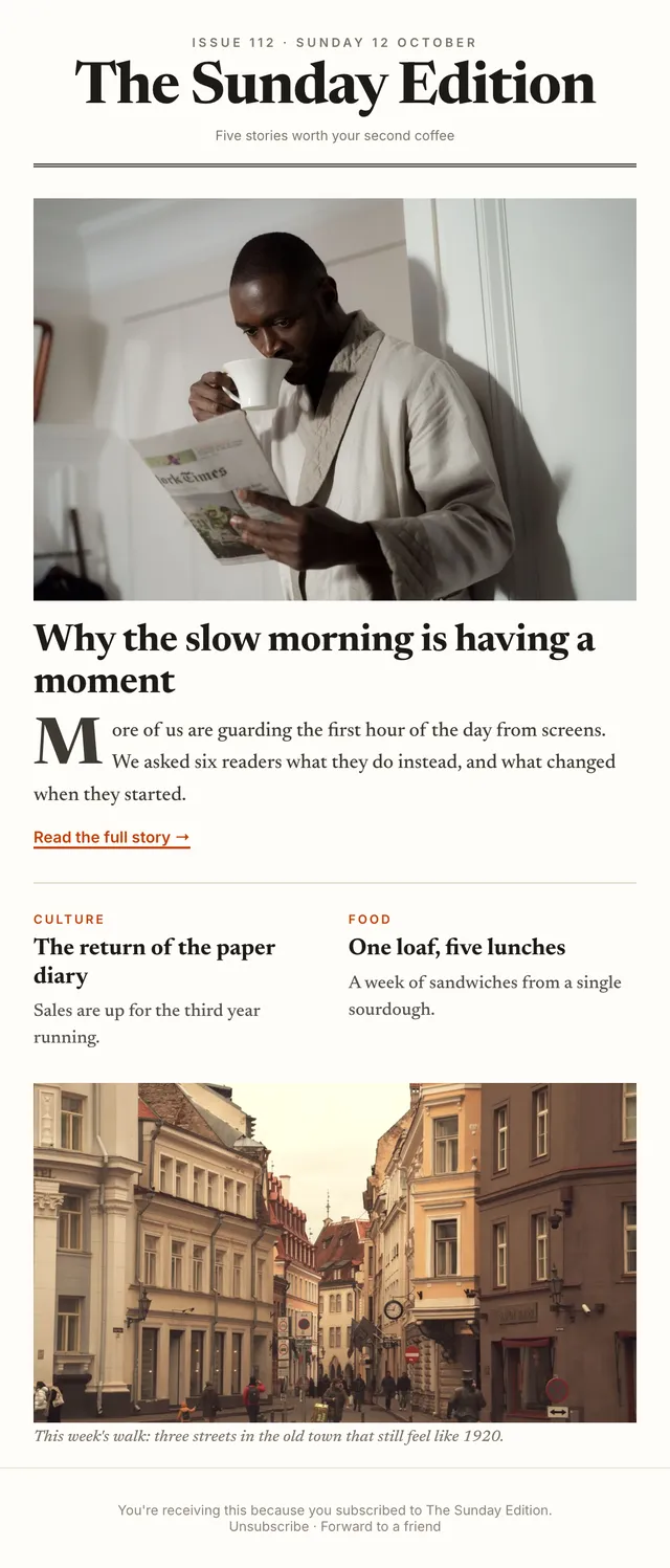 The Sunday Edition email: Why the slow morning is having a moment